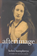 Afterimage : a novel /