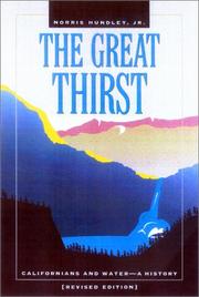 The great thirst : Californians and water -a history /