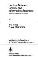 Multivariable feedback : a quasi-classical approach /