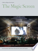 The magic screen : a history of Regent Street Cinema /