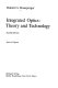 Integrated optics, theory and technology /