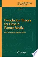 Percolation theory for flow in porous media /