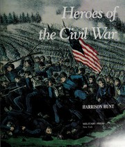 Heroes of the Civil War /