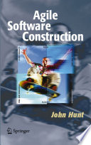 Agile software construction /