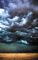 Seed wheel : poems /