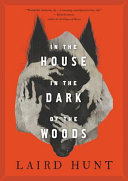 In the house in the dark of the woods /