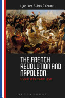The French Revolution and Napoleon : crucible of the modern world /
