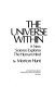 The universe within : a new science explores the human mind /