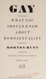 Gay : what you should know about homosexuality /