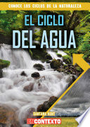 El Ciclo Del Agua /