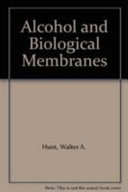 Alcohol and biological membranes /