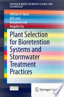 Plant Selection for Bioretention Systems and Stormwater Treatment Practices /