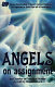 Angels on assignment /