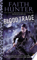 Blood trade : a Jane Yellowrock novel /