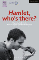 Hamlet, who's there? /
