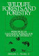 Wildlife, forests, and forestry : principles of managing forests for biological diversity /