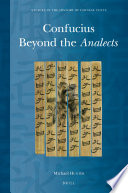 Confucius beyond the analects /