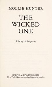 The wicked one : a story of suspense /