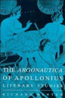 The Argonautica of Apollonius : literary studies /