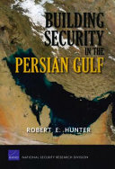 Building security in the Persian Gulf /