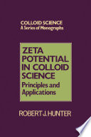 Zeta potential in colloid science : principles and applications /