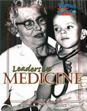 Leaders in medicine /