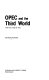 OPEC and the Third World : politics of aid /