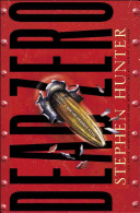 Dead zero : a Bob Lee Swagger novel /
