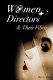 Women directors and their films /