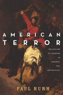 American terror : the feeling of thinking in Edwards, Poe, and Melville /