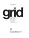 The grid : a modular system for the design and production of newspapers, magazines, and books /