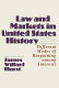 Law and markets in United States history : different modes of bargaining among interests /