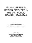 Film superlist : motion pictures in the U.S. public domain /