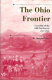 The Ohio frontier : crucible of the Old Northwest, 1720-1830 /