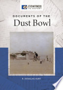 Documents of the Dust Bowl /