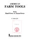 American farm tools : from hand-power to steam-power /