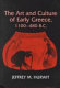 The art and culture of early Greece, 1100-480 B.C. /