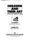 Children and their art : methods for the elementary school /
