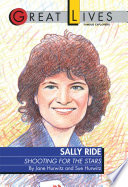 Sally Ride : shooting for the stars /