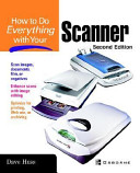 How to do everything with your scanner /