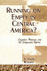 Running on empty in Central America? : Canadian, Mexican, and US integrative efforts /