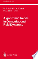 Algorithmic Trends in Computational Fluid Dynamics /