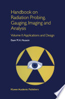 Handbook on radiation probing, gauging imaging and analysis.