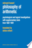 Philosophy of Arithmetic : Psychological and Logical Investigations with Supplementary Texts from 1887-1901 /