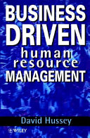 Business driven human resource management /
