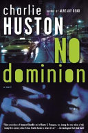 No dominion : a novel /