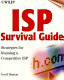 ISP survival guide : strategies for running a competitive ISP /