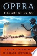 Opera : the art of dying /