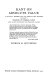 Kant on absolute value ; a critical examination of certain key notions in Kant's Groundwork of the metaphysic of morals, and of his ontology of personal value /