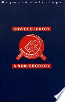 Soviet secrecy and non-secrecy /